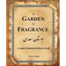 The Garden of Fragrance: A Complete Translation of the Bustan of Saadi (Bilingual)