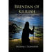 Brendan of Kilrush