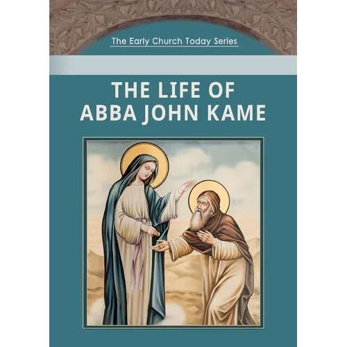 The Life of Abba John Kame - Paperback