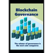 Blockchain Governance: The winner of governance is the next coin conqueror.