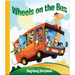 Wheels on the Bus: Sing-Along Storybook