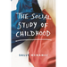 The Social Study of Childhood