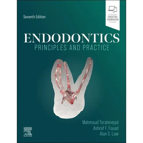 Endodontics: Principles and Practice