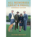 All Memories Great & Small: Expanded Edition