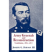 Army Generals and Reconstruction: Louisiana, 1862--1877