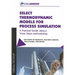 Select Thermodynamic Models for Process Simulation: A Practical Guide using a Three Steps Methodology