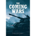 The Coming Wars
