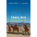 Trail Mix: 920 Km on the Camino de Santiago
