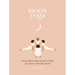 Moon Yoga: Poses, Flows and Rituals to Help You Move with the Moon