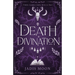Death and Divination