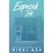 Exposed Ink