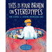 This Is Your Brain on Stereotypes: How Science Is Tackling Unconscious Bias