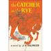 The Catcher in the Rye