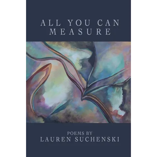 All You Can Measure