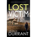 LOST VICTIM an absolutely gripping crime mystery with a massive twist