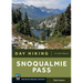 Day Hiking Snoqualmie Pass