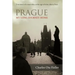 Prague: My Long Journey Home a Memoir of Survival, Denial, and Redemption
