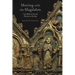 Moving with the Magdalen: Late Medieval Art and Devotion in the Alps