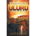 The Shadow Flames of Uluru: Book ONE in the CHAOS DOWN UNDER Series