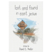 Lost and Found In East Jesus