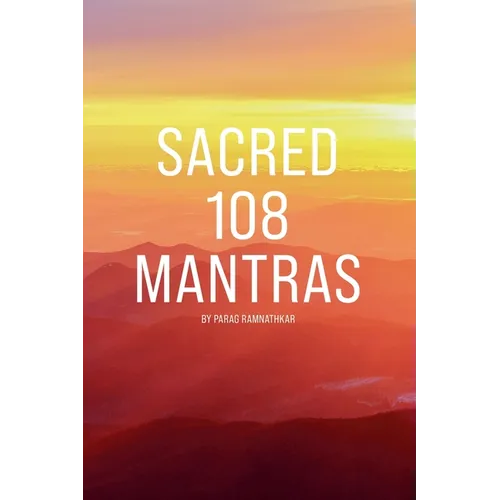 Sacred 108 Mantras