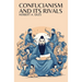 Confucianism and Its Rivals
