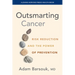 Outsmarting Cancer