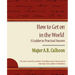 How to Get on in the World - A Ladder to Practical Success