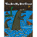 You Are My Best Friend
