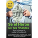 Sé el héroe de tus finanzas: Sino lo haces tu, nadie lo hará por ti