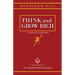 Think and Grow Rich: The Original 1937 Unedited Edition