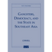 Gangsters, Democracy, and the State in Southeast Asia