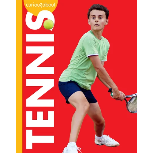 Curious about Tennis