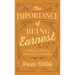 The Importance of Being Earnest