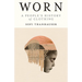 Worn: A People's History of Clothing