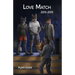 Love Match: Book 3 (2013-2015)