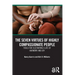 The Seven Virtues of Highly Compassionate People: Tools for Cultivating a Life of Harmony and Joy