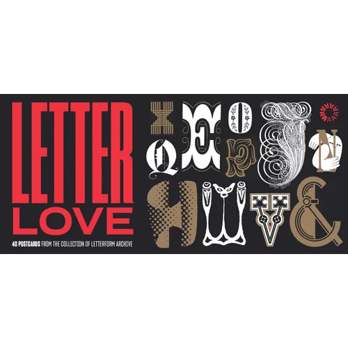 Letter Love: 40 Postcards from the Collection of Letterform Archive
