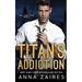 Titan's Addiction (Wall Street Titan Book 2)
