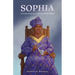 Sophia: Lessons for the Unschooled Mind