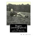 Beggars (Duckworth, 1909) (autobiographical) by William Henry Davies