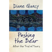 Pushing the Bear: After the Trail of Tears Volume 54