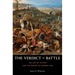 The Verdict of Battle: The Law of Victory and the Making of Modern War