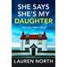 She Says She's My Daughter: A Gripping and Addictive Psychological Thriller with a Heart-Stopping Twist