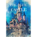 The Blue Castle (Annotated)