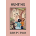 Hunting (Color Edition) (Yesterday's Classics)
