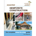 Essential Hempcrete Construction: The Complete Step-By-Step Guide