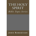 The Holy Spirit: Bible Topic Series