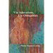 Via Adorations, Via Obliquities
