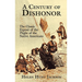 A Century of Dishonor: The Classic Exposé of the Plight of the Native Americans